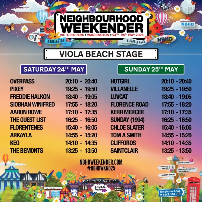 Neighbourhood Weekender 2025 set times - Viola Beach Stage